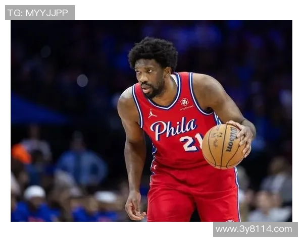 纳斯透露恩比德明日出战可能性分析引发球迷期待与担忧